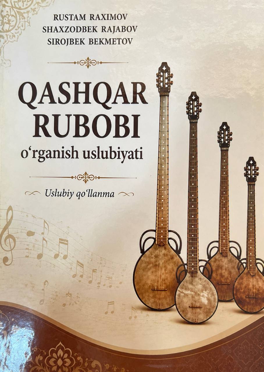 Qashqar Rubobi o'rganish uslubiyati