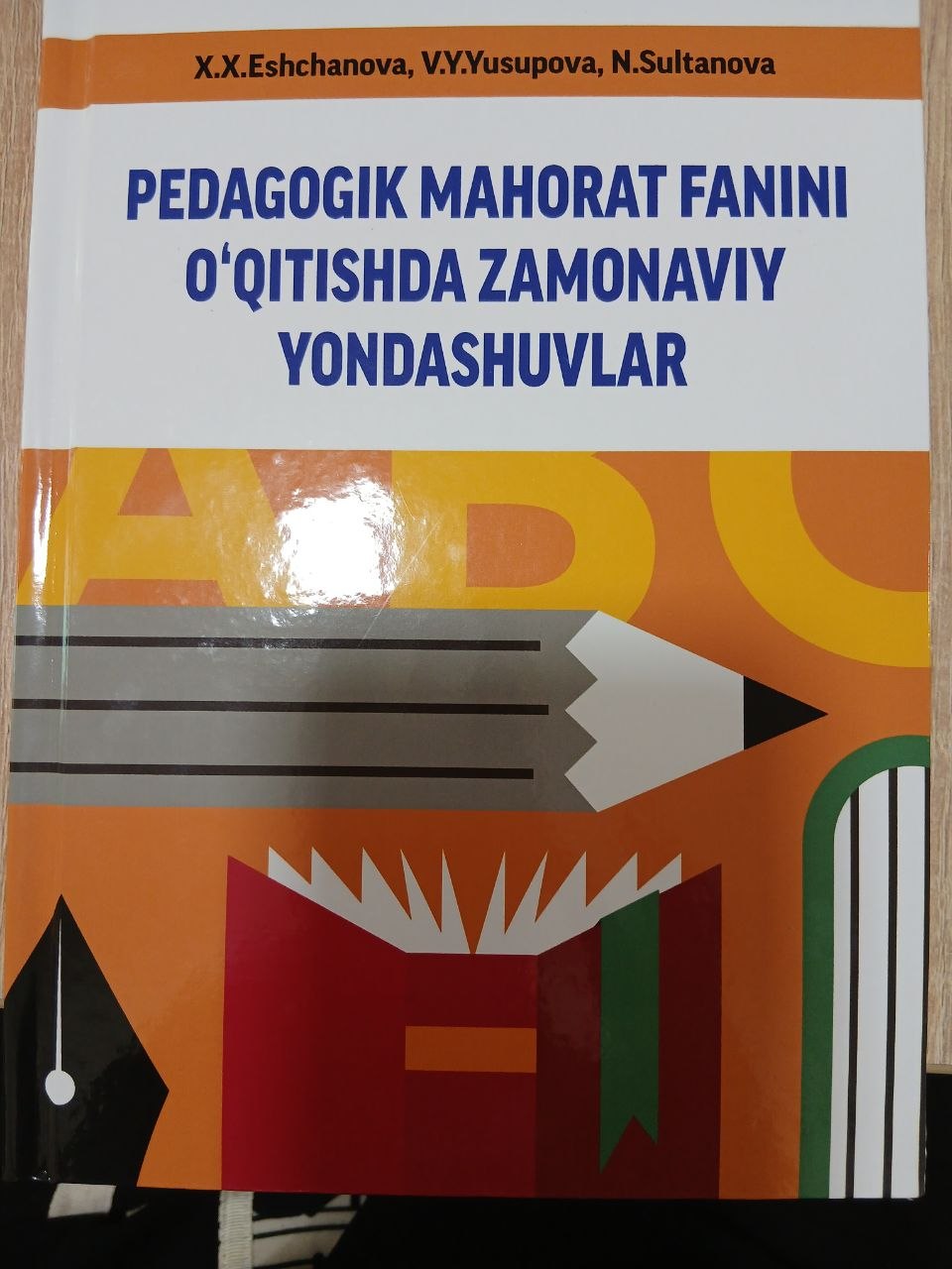 PEDAGOGIK MAHORAT  FANINI  O'QITISHDA   ZAMONAVIY   YONDASHUVLAR