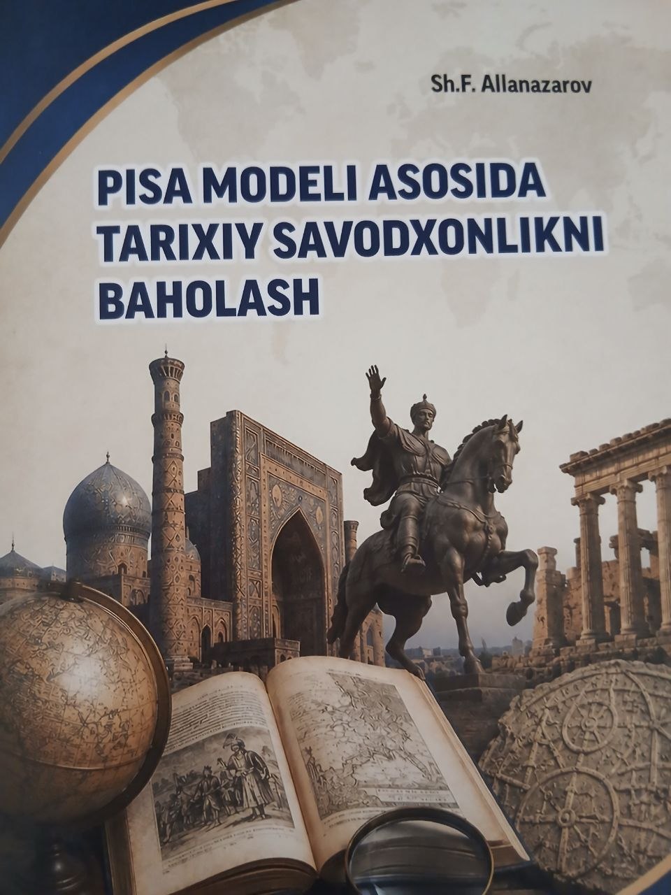 PISA  MODELI  ASOSIDA  TARIXIY  SAVODXONLIKNI   BAHOLASH