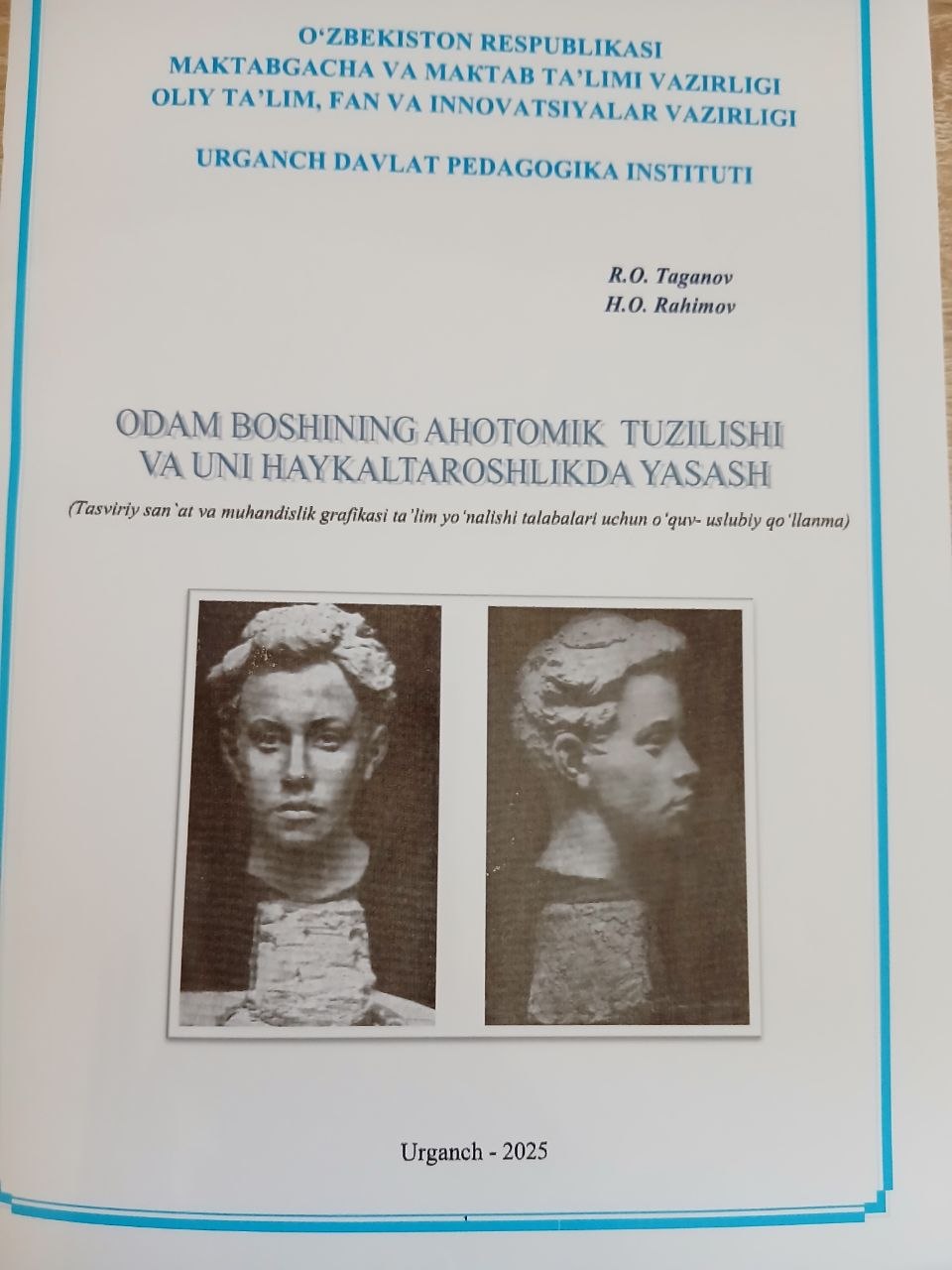 ODAM  BOSHINING  ANOTOMIK   TUZILISHI   VA   UNI   HAYKALTAROSHLIKDA  YASASH