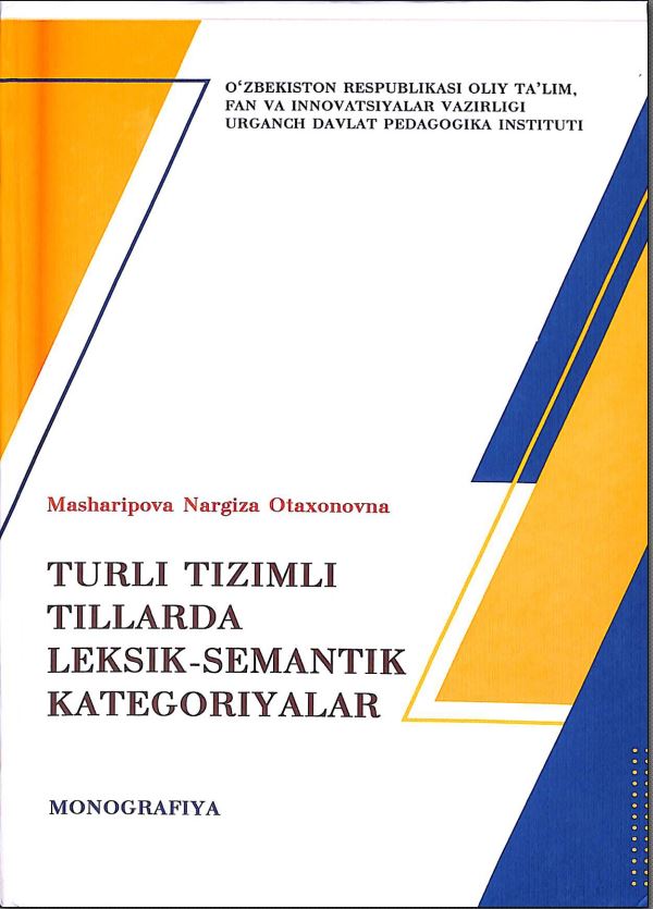 TURLI TIZIMLI TILLARDA LEKSIK-SEMANTIK KATEGORIYALAR