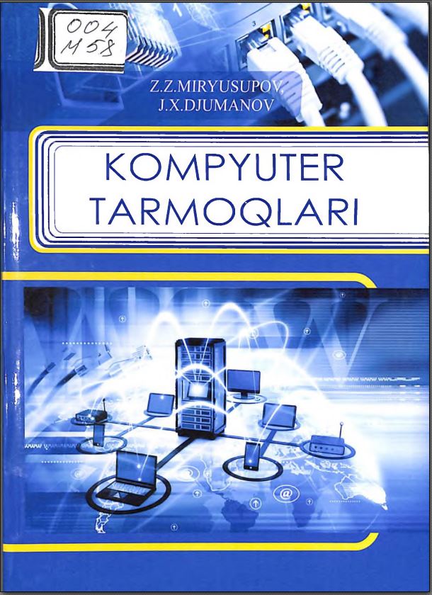 Kompyuter tarmoqlari.
