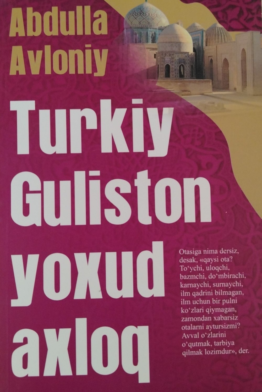 Turkiy guliston yoxud axloq