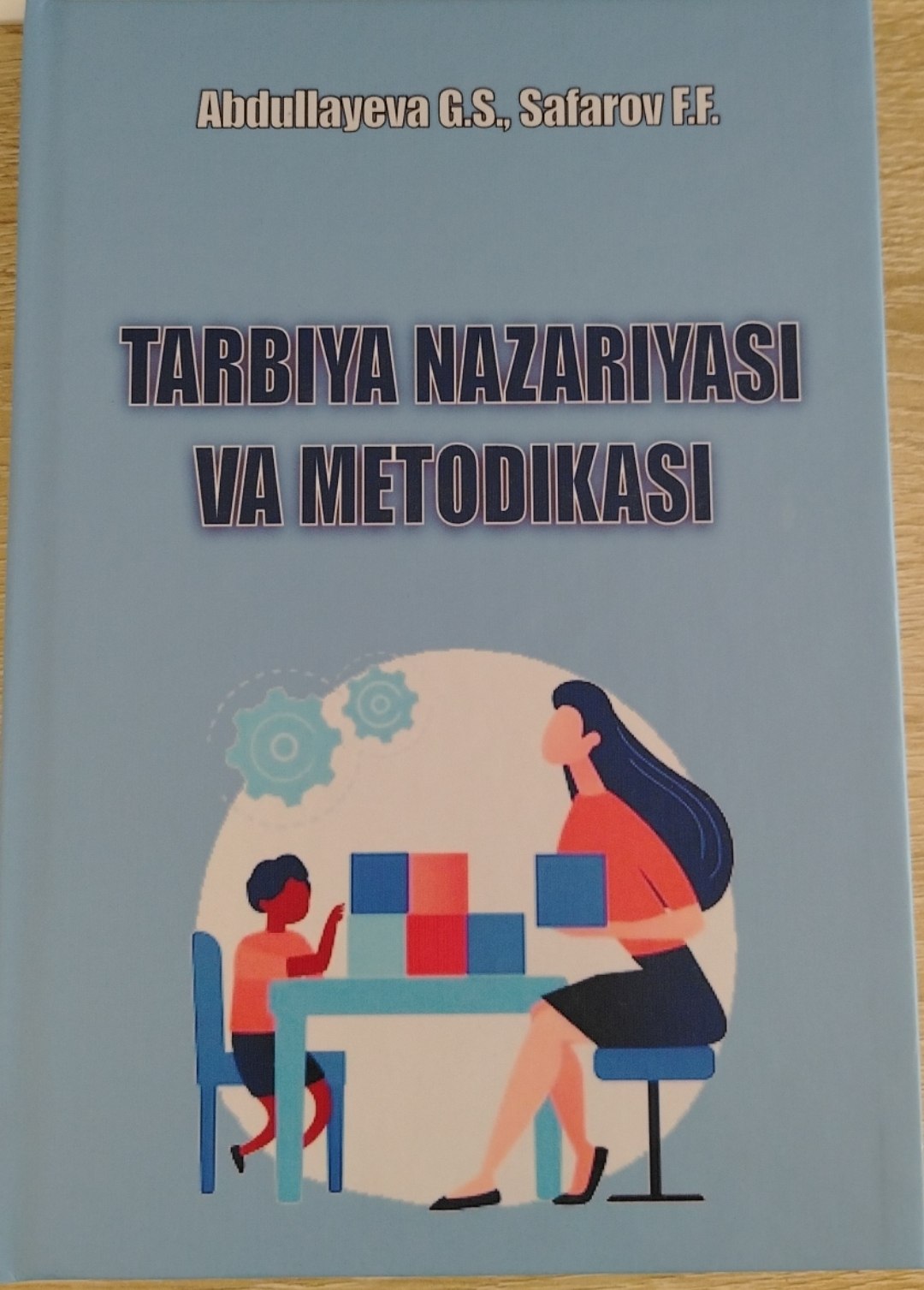 Tarbiya nazariyasi va metodikasi