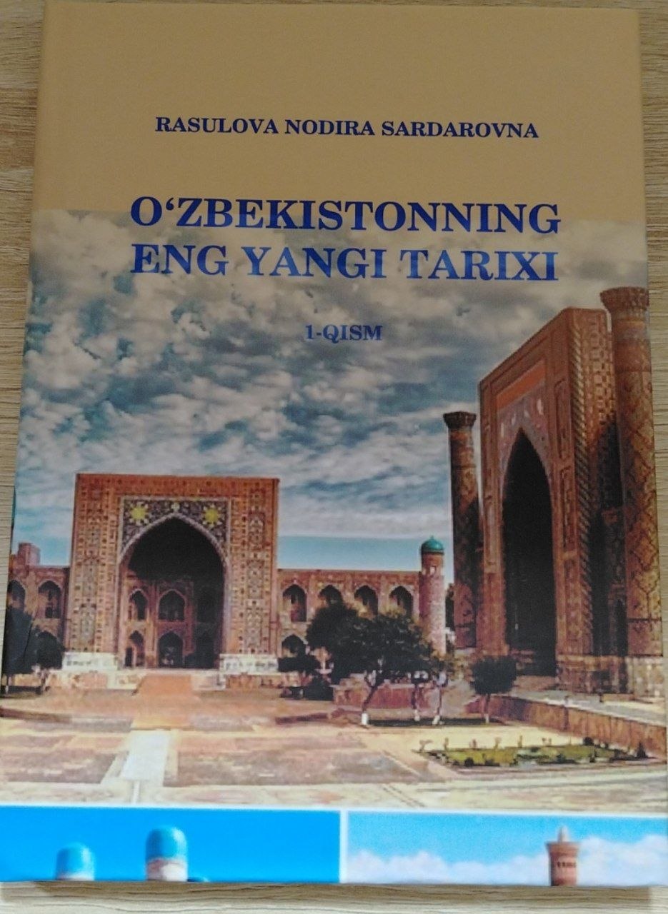 OʻZBEKISTONNING ENG YANGI TARIXI 1-QISM