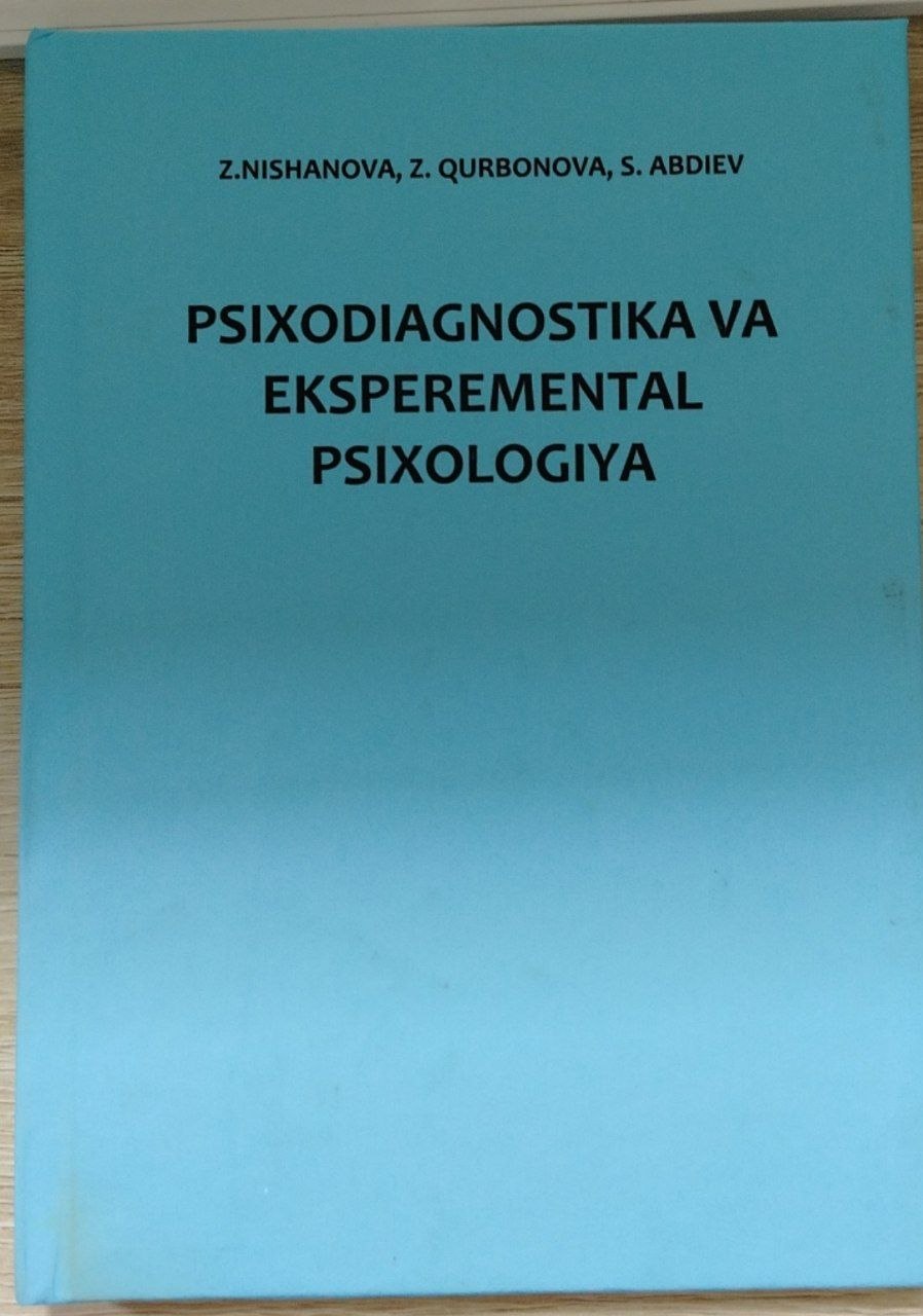 PSIXODIAGNOSTIKA VA EKSPEREMENTAL PSIXOLOGIYA