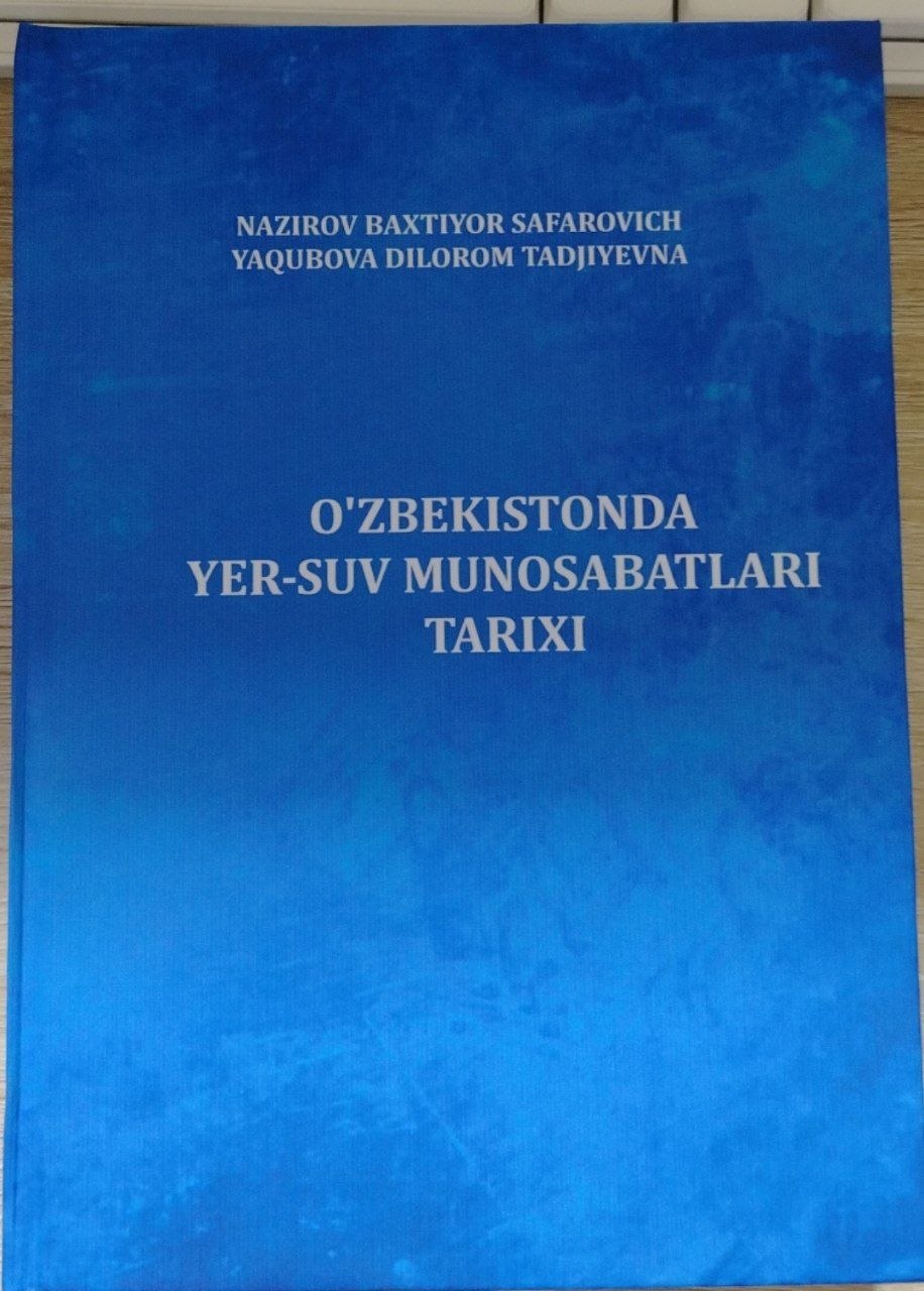 O'ZBEKISTONDA YER-SUV MUNOSABATLARI TARIXI