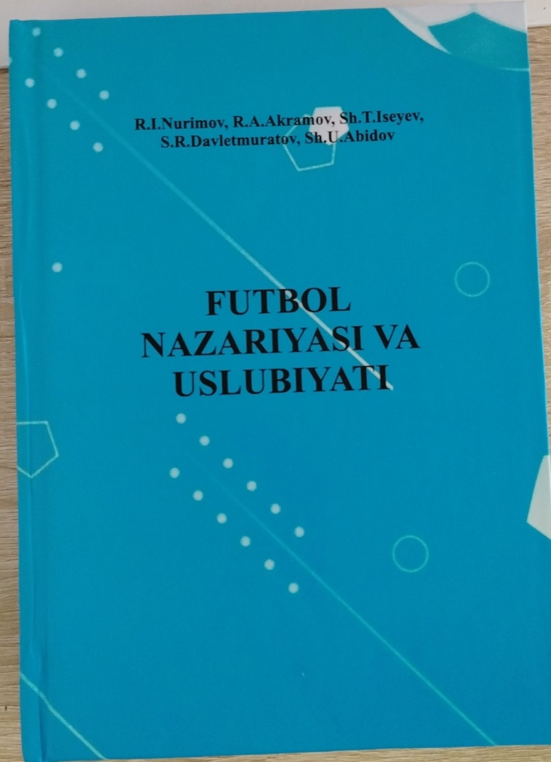 FUTBOL NAZARIYASI VA USLUBIYATI