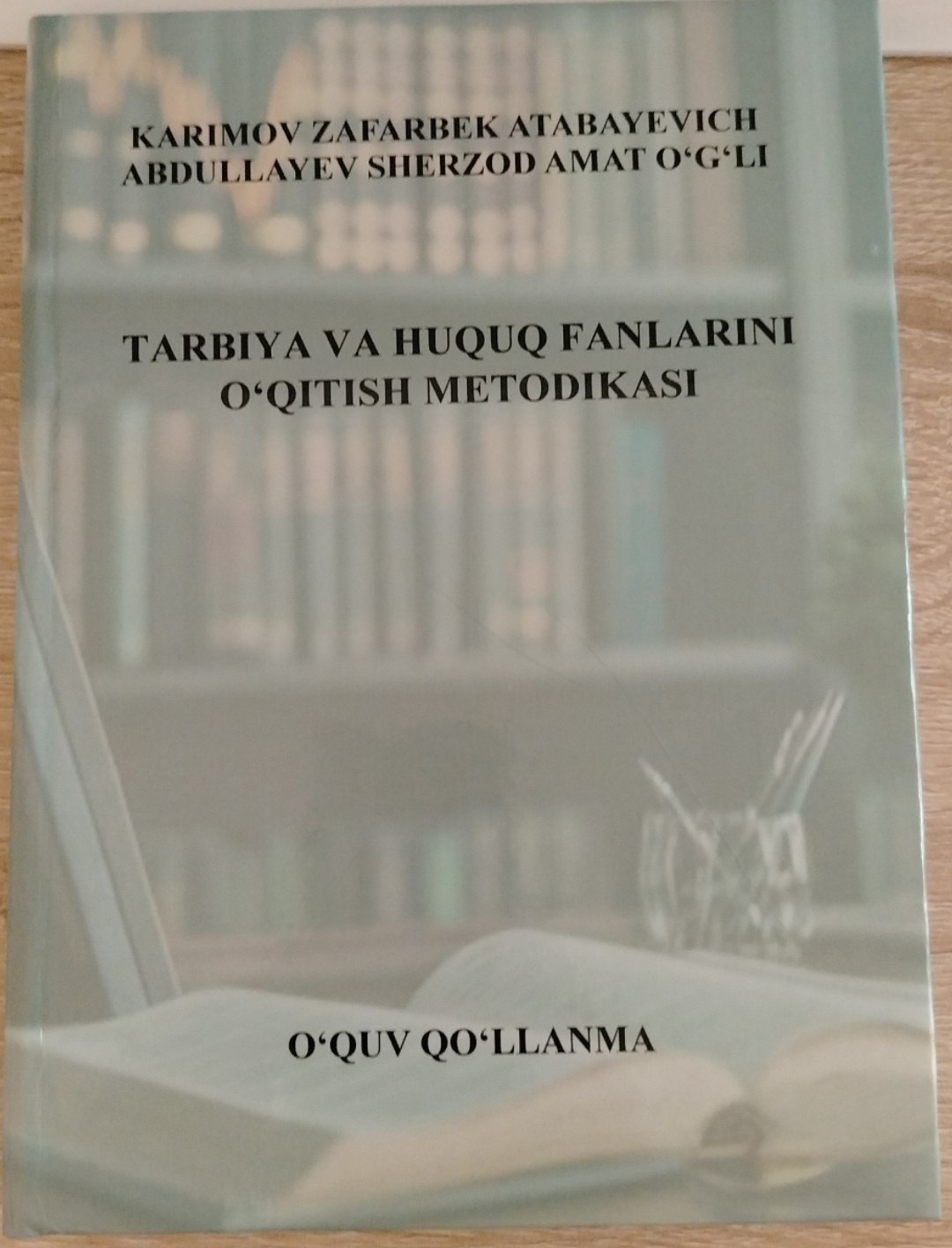 Tаrbiyа vа huquq fаnlаrini о‘qitish metоdikаsi