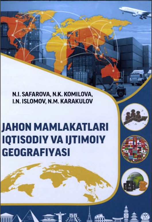 JAHON MAMLAKATLARI IQTISODIY VA IJTIMOIY GEOGRAFIYASI