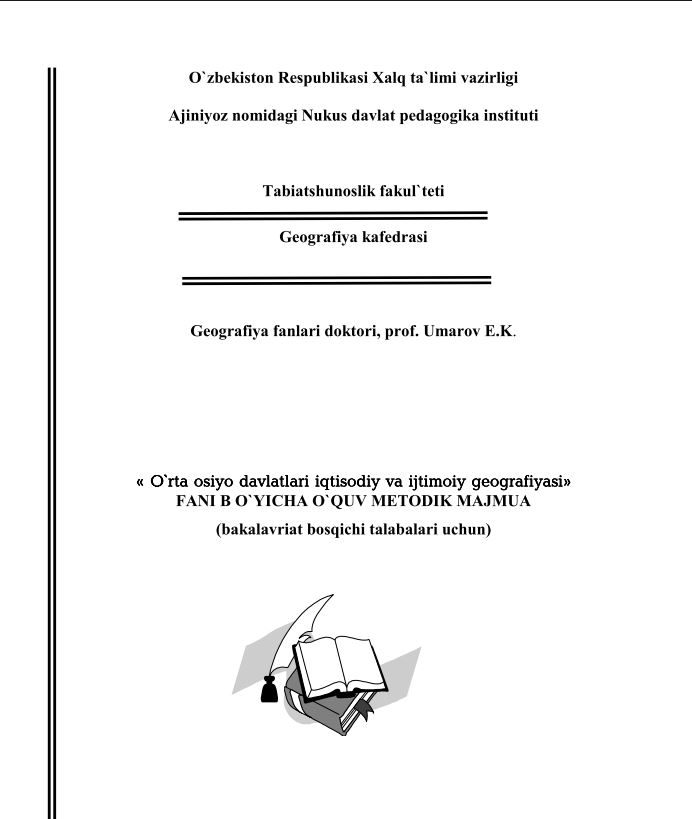 O'rta osiyo davlatlari iqtisodiy va ijtimoiy geografiyasi