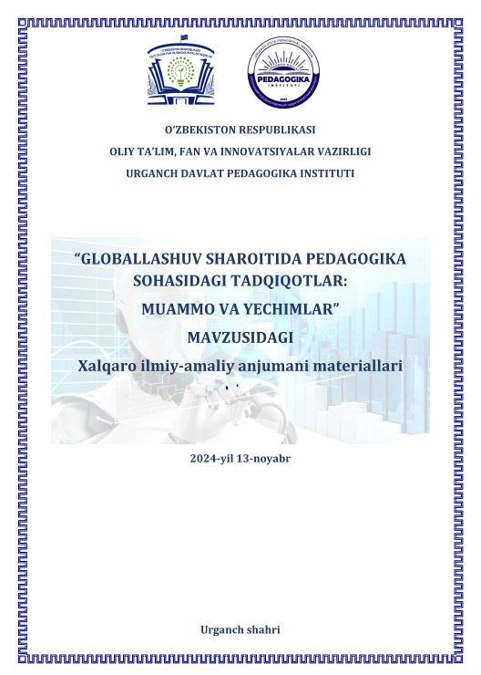 Globallashuv sharoitida pedagogika  sohasidagi tadqiqotlar:   muammo va yechimlar