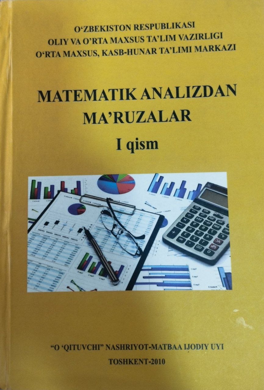 Matematik analizdan ma'ruzalar I qism