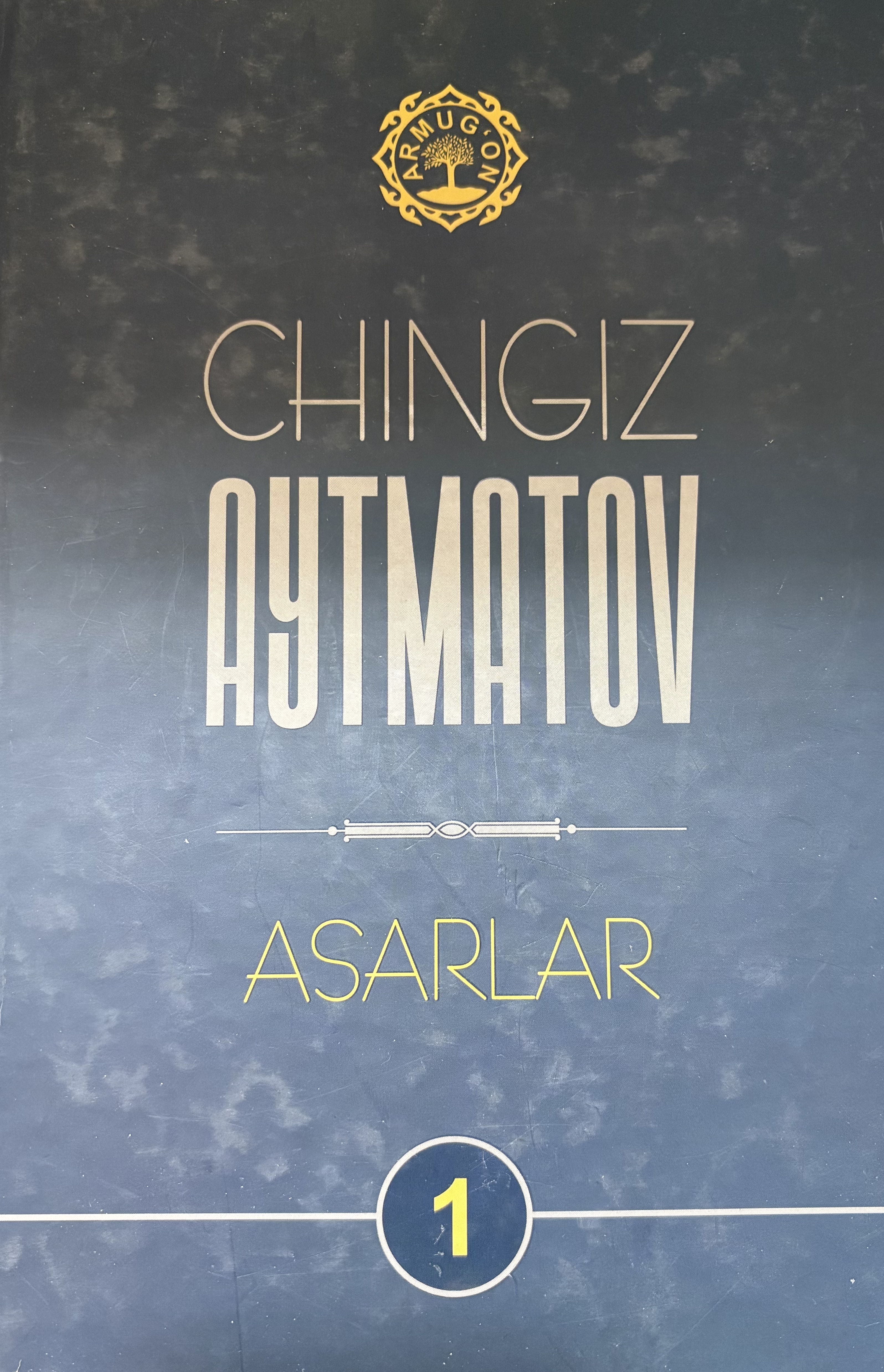 Chingiz Aytmatov asarlar ( 1-jild )