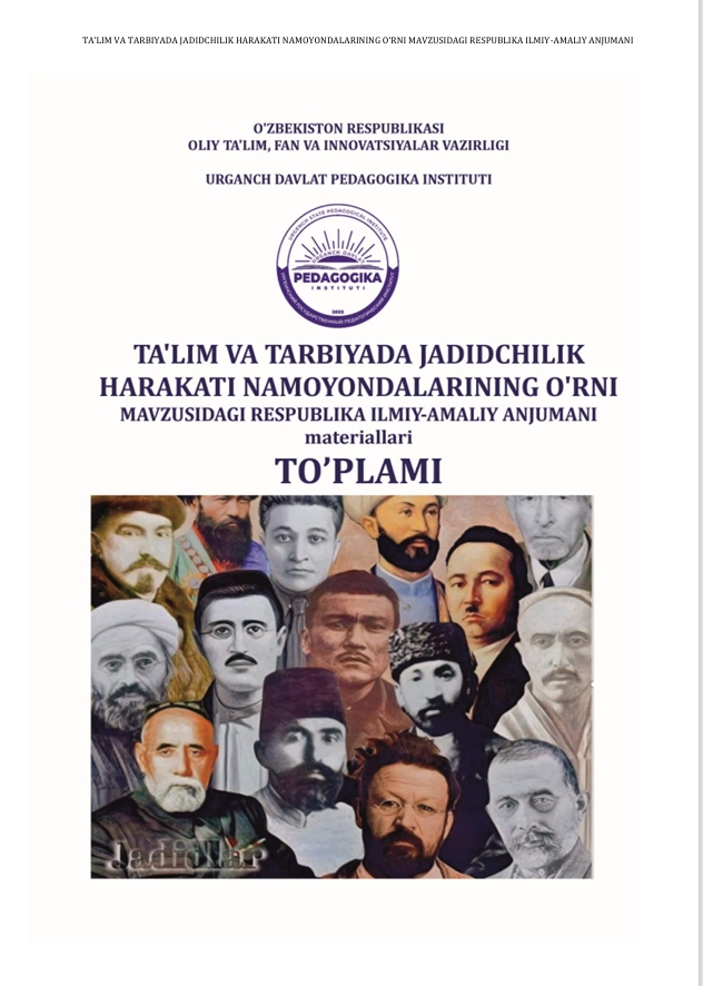 TA’LIM VA TARBIYADA JADIDCHILIK HARAKATI  NAMOYANDALARINING O‘RNI